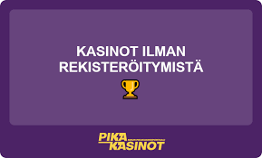 Kasinopelit ilman rekisteröitymistä Pelaamisen helpotus Kasinopelit ilman rekisteröitymistä Pelaamisen helpotus
